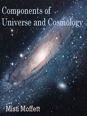 cover image of Components of Universe and Cosmology
